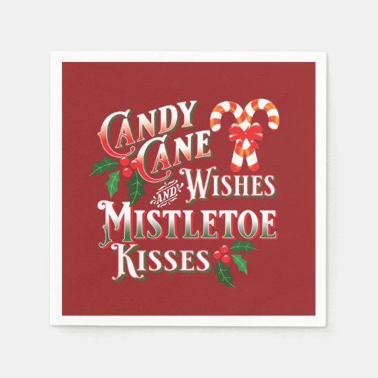 CHRISTMAS CANDY CANE WISHES MISTLETOE KISSES PAPIE SERVIETTE (Vorderseite)