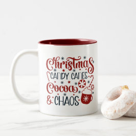 Christmas, Candy Canes, Cocoa & Chaos Zweifarbige Tasse