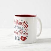 Christmas, Candy Canes, Cocoa & Chaos Zweifarbige Tasse (VorderseiteRechts)