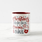 Christmas, Candy Canes, Cocoa & Chaos Zweifarbige Tasse (Mittel)