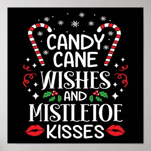 Christmas Candy Wünsche und Mistletoe Kisses Poster (Vorne)