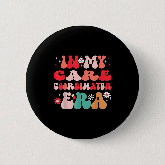 Christmas Care Coordinator For Funny Men Women Kid Button (Vorderseite)