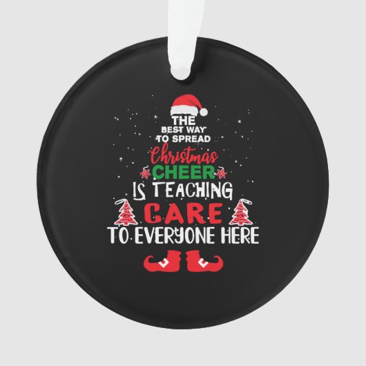 Christmas Care Teachers , Funny Care Teachers Ornament (Vorderseite)