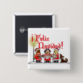 Christmas Carolers - Feliz Navidad Button (Vorne & Hinten)