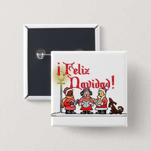Christmas Carolers - Feliz Navidad Button (Vorne & Hinten)