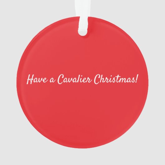Christmas Cavalier Ornament (Rückseite)