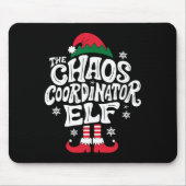 Christmas Chaos Coordinator Elf Xmas Pajama Gift M Mousepad (Vorne)