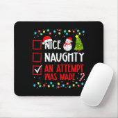 Christmas Checklist Naughty Nice An Attempt Was Ma Mousepad (Mit Mouse)