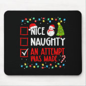 Christmas Checklist Naughty Nice An Attempt Was Ma Mousepad (Vorne)