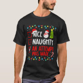 Christmas Checklist Naughty Nice An Attempt Was Ma T-Shirt (Vorderseite)