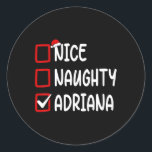 Christmas Checklist Nice Naughty Adriana Personali Runder Aufkleber<br><div class="desc">Christmas Checkliste Nice Naughty Adriana Personalisierter Name</div>