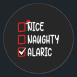Christmas Checklist Nice Naughty Alaric Personaliz Runder Aufkleber<br><div class="desc">Weihnachts-Checkliste Nice Naughty Alaric Personalisiert Name 1</div>