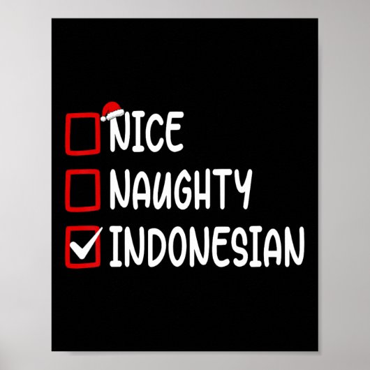 Christmas Checklist Nice Naughty Indonesian Boy Gi Poster (Vorne)