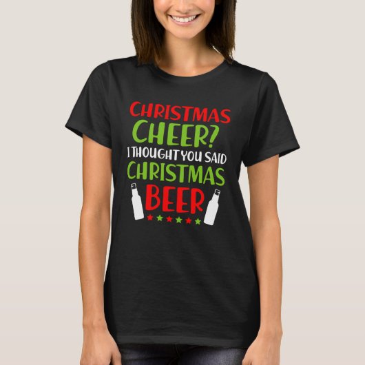 Christmas Cheer Christmas Beer  Christmas Apparel T-Shirt (Vorderseite)