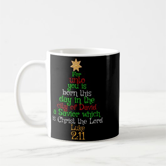 Christmas Christian Shirt Unto You Is Born A Savio Kaffeetasse (Links)