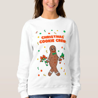 Christmas Cookie Crew Gingerbread Sweatshirt