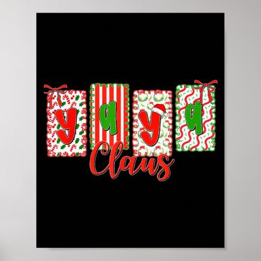 Christmas Coquette Bow Yaya Claus Xmas Family Matc Poster (Vorne)
