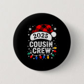 Christmas Cousin Crew 2025 Matching Xmas Family Pa Button (Vorderseite)
