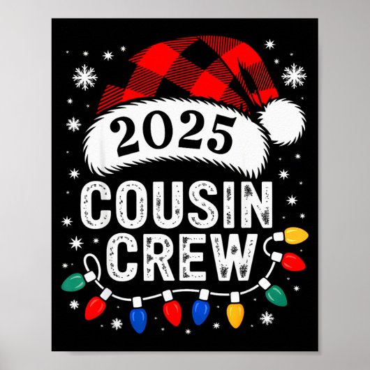 Christmas Cousin Crew 2025 Matching Xmas Family Pa Poster (Vorne)