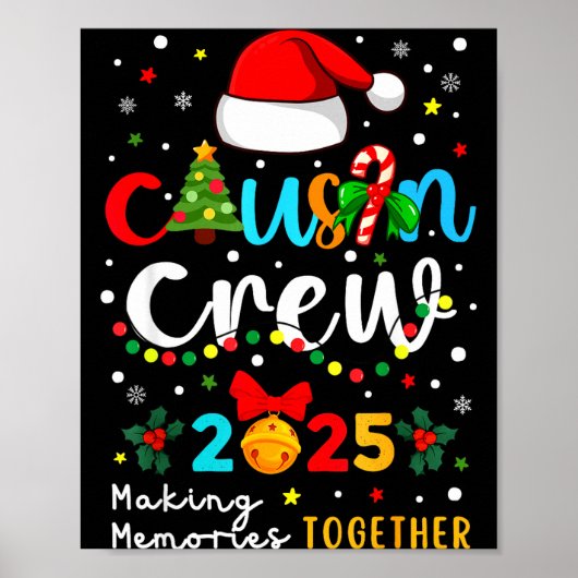 Christmas Cousin Crew 2025 Santa Kids Men Women Fa Poster (Vorne)