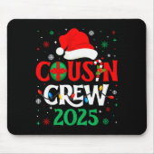 Christmas Cousin Crew 2025 Xmas Funny Matching Fam Mousepad (Vorne)