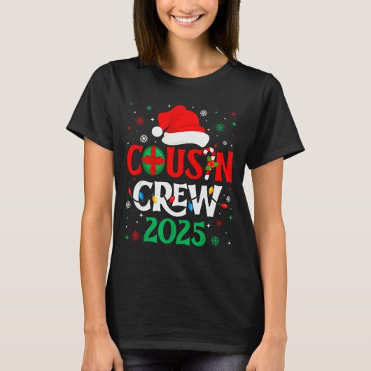 Christmas Cousin Crew 2025 Xmas Funny Matching Fam T-Shirt (Vorderseite)