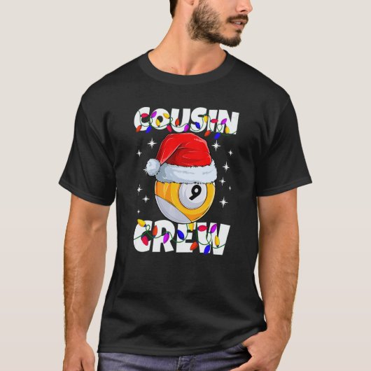 Christmas Cousin Crew 9 Ball Billiard Pajamas Fami T-Shirt (Vorderseite)