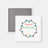 Christmas Coworkers Are Like Christmas Lights Funn Magnet (Vorderseite/Rückseite)