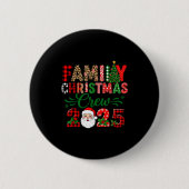 Christmas Crew 2025 Family Matching Outfit Xmas Pa Button (Vorderseite)