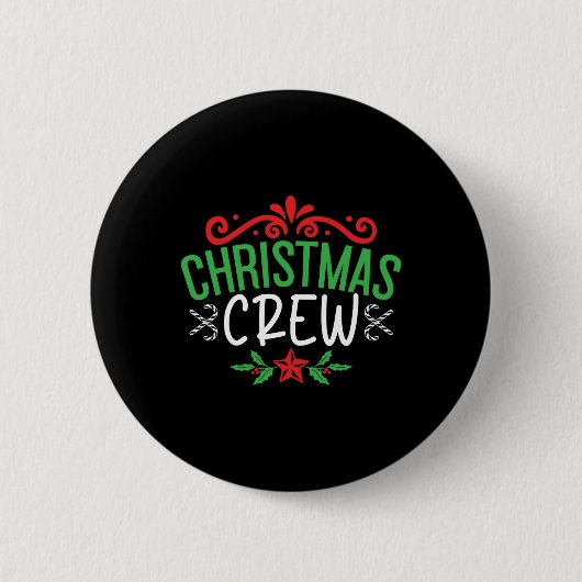 Christmas Crew Family T Shirt Button (Vorderseite)