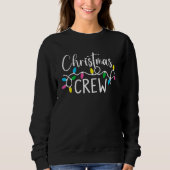 Christmas Crew Funny Family Christmas Sweatshirt (Vorderseite)