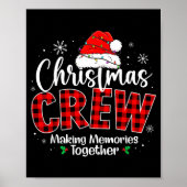 Christmas Crew Funny Making Memories Together Fami Poster (Vorne)