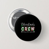 Christmas Crew Matching Family Xmas Party Men Wome Button (Vorne & Hinten)