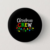 Christmas Crew Matching Family Xmas Party Men Wome Button (Vorderseite)