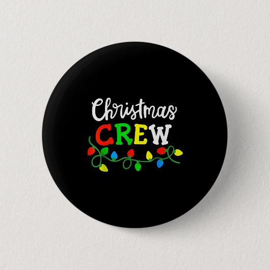 Christmas Crew Matching Family Xmas Party Men Wome Button (Vorderseite)
