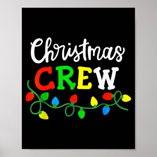 Christmas Crew Matching Family Xmas Party Men Wome Poster (Vorne)