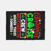 Christmas Cruise Crew Most Likely To Order Three D Fleecedecke (Vorderseite (Horizontal))