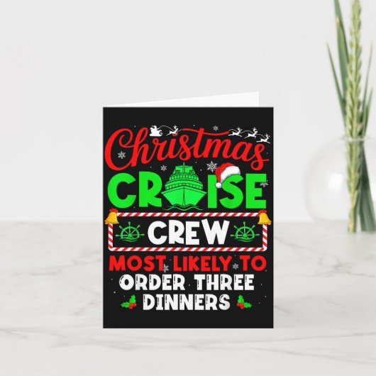 Christmas Cruise Crew Most Likely To Order Three D Karte (Vorderseite)