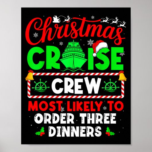 Christmas Cruise Crew Most Likely To Order Three D Poster (Vorne)