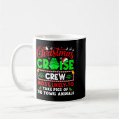 Christmas Cruise Crew Most Likely To Take Cs Towel Kaffeetasse (Links)