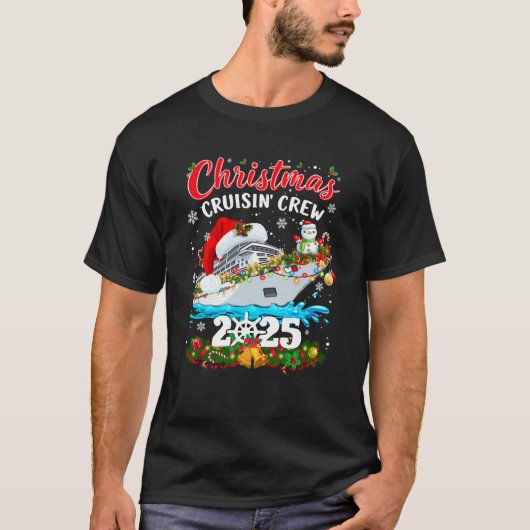 Christmas Cruisin Crew 2025 Matching Family Cruise T-Shirt (Vorderseite)