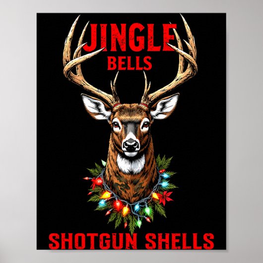 Christmas Deer Hunting Dashing Through Snow Jingle Poster (Vorne)