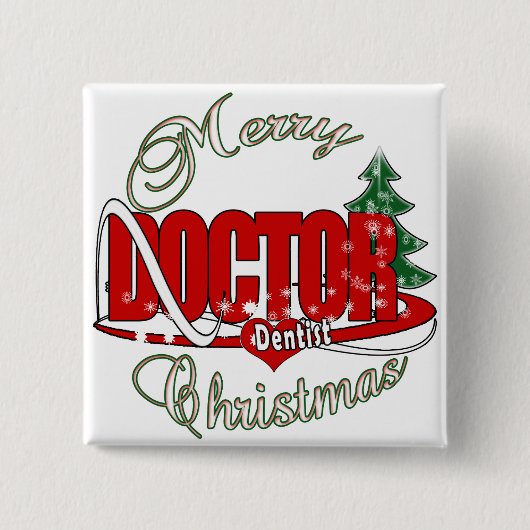 CHRISTMAS DENTIST ARZT BUTTON (Vorderseite)
