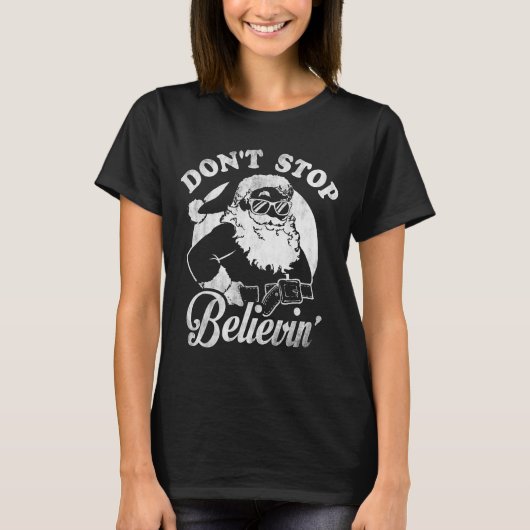 Christmas Don't Stop Believin' Santa Outline T-Shirt (Vorderseite)