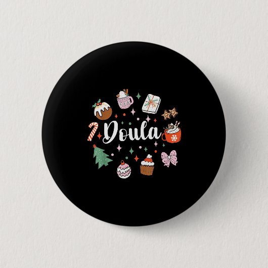 Christmas Doula Midwife Birth Worker Stpartum Xmas Button (Vorderseite)