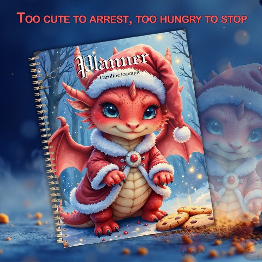 Christmas dragon, too cute to arrest,  planer
