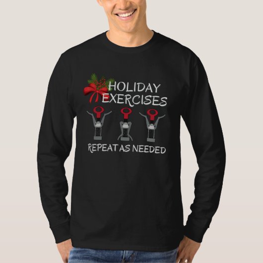 Christmas Drinking Wine Exercise Corkscrew Workout T-Shirt (Vorderseite)