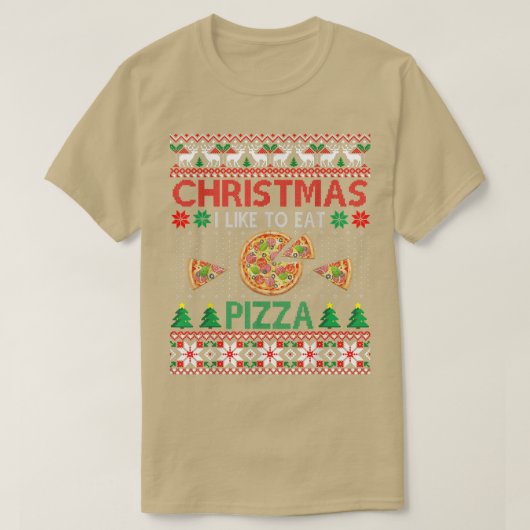 Christmas Eat Pizza Fast Food Lover Ugly Xmas Swea T-Shirt (Design vorne)