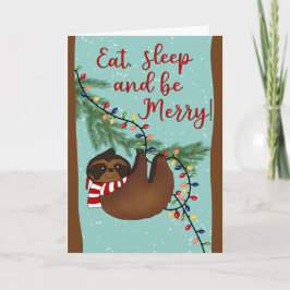 Christmas Eat Sleep and be Merry Sloth Karte