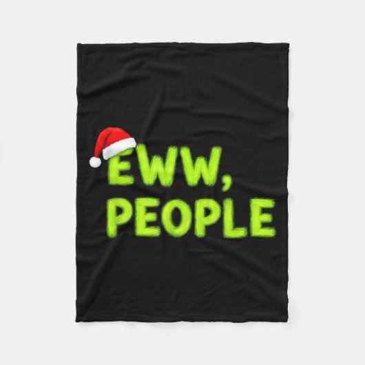 Christmas Eww, People Funny Sarcastic Santa Hat Xm Fleecedecke (Vorderseite)
